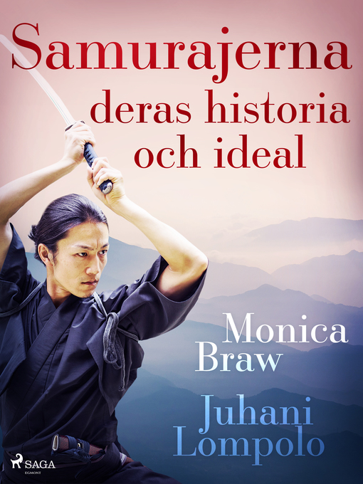 Titeldetaljer för Samurajerna av Monica Braw - Tillgänglig
